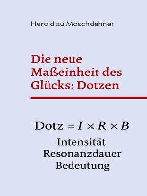 cover image of Die neue Maßeinheit des Glücks